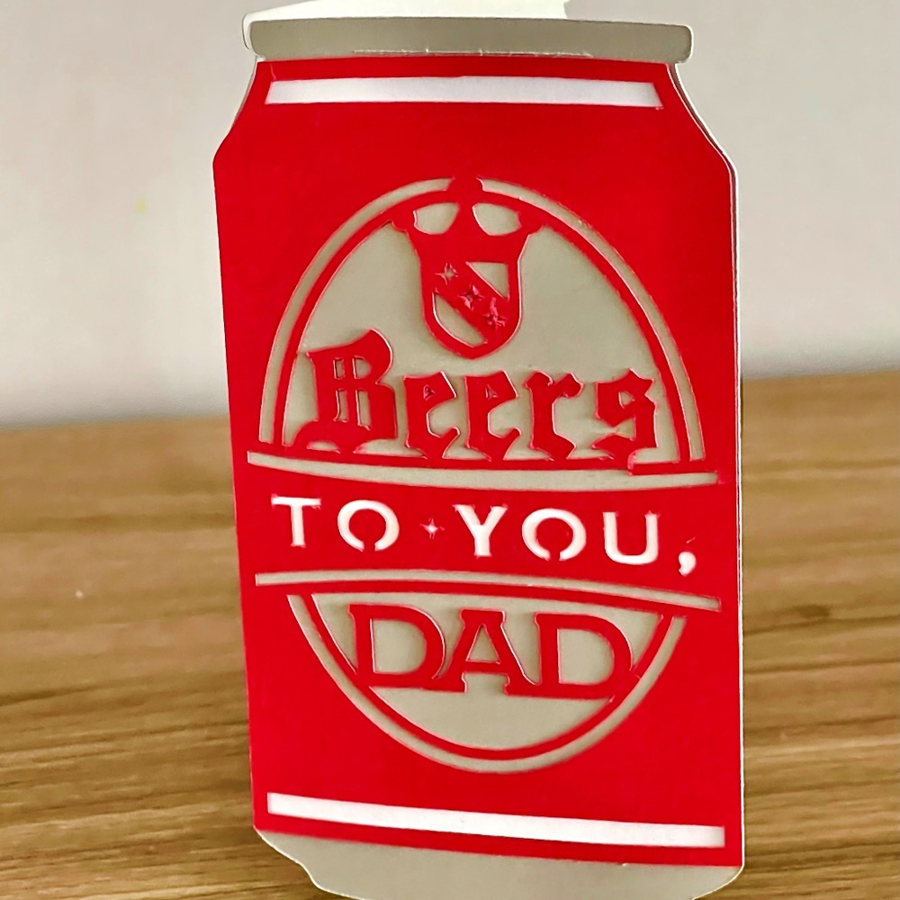 Beers to you Dad!  Card